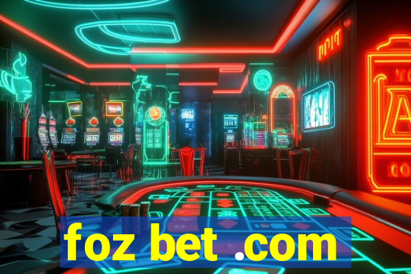 foz bet .com